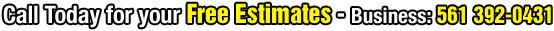 Call Today for your Free Estimates